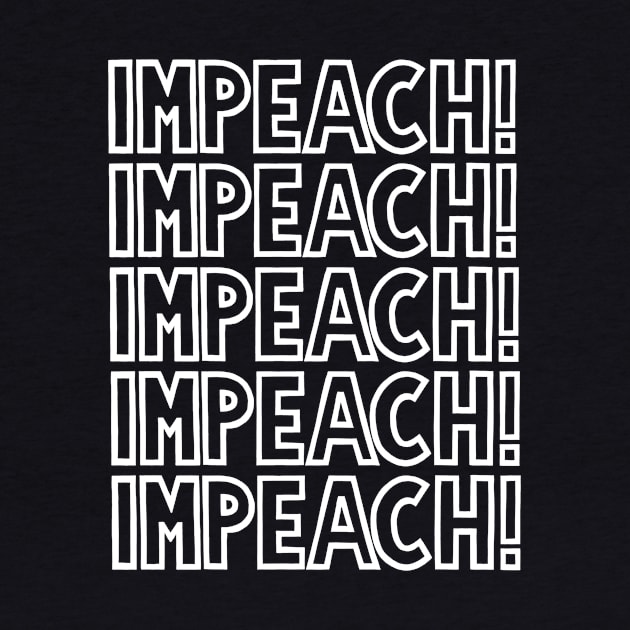 IMPEACH! (Ghost Version) by SignsOfResistance